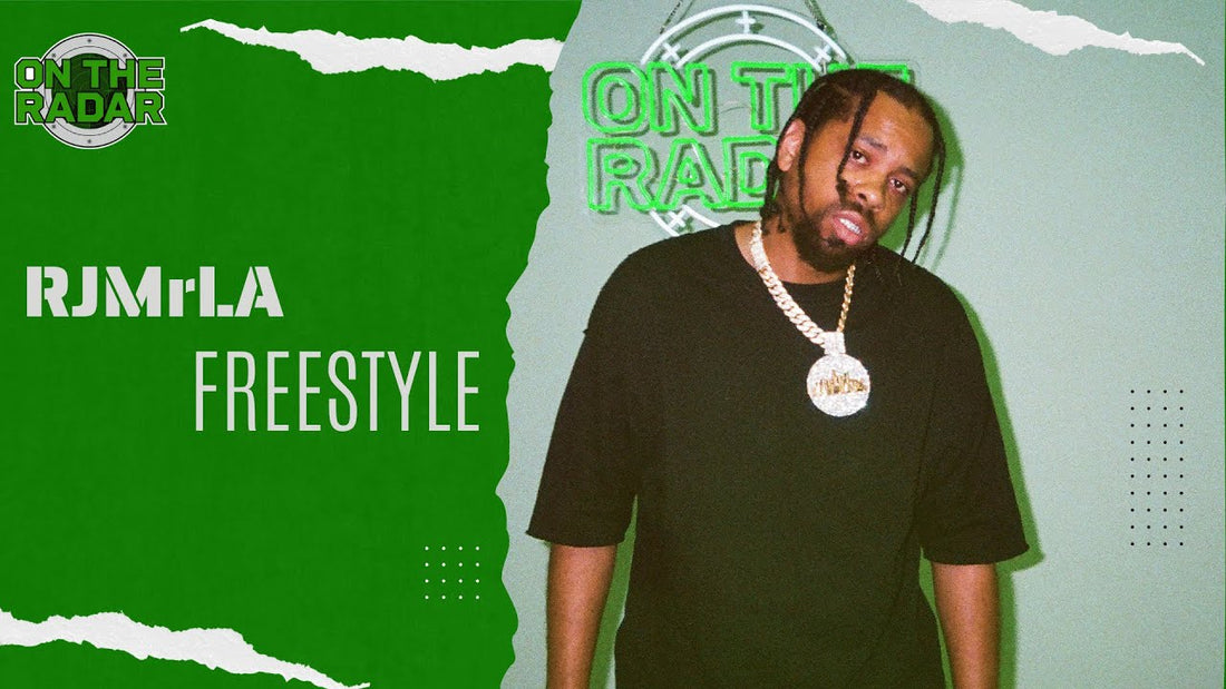 RJMrLA "ON THE RADAR" FREESTYLE